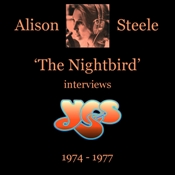 Alison Steele 'The Nightbird' Interviews Yes 1974-1977
