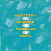 Anderson Bruford Wakeman Howe Yes