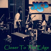Closer To The Edge - Studio Outtakes Collection