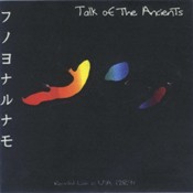 Talk Of The Ancients