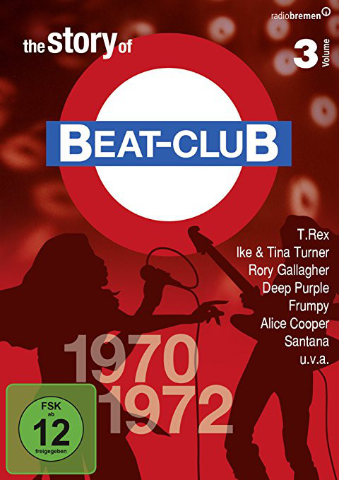 The Story Of Beat-Club Volume 3: 1970-1972